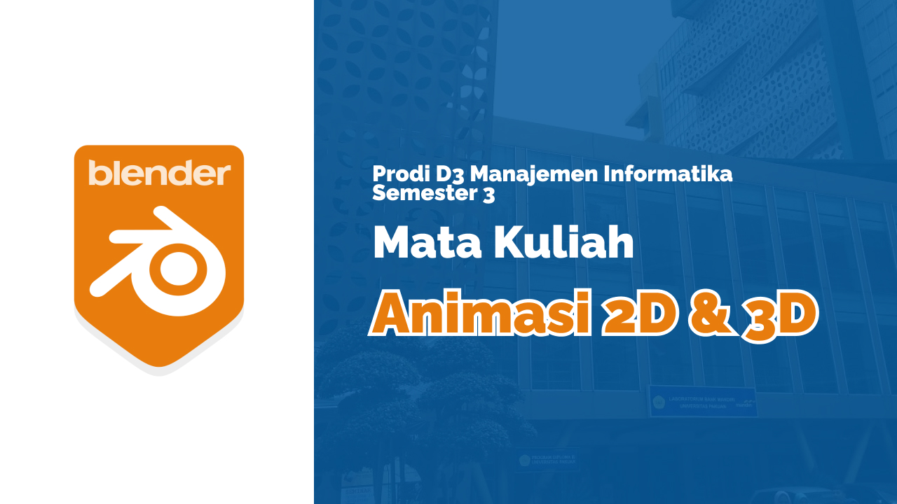 Animasi 2D dan 3D